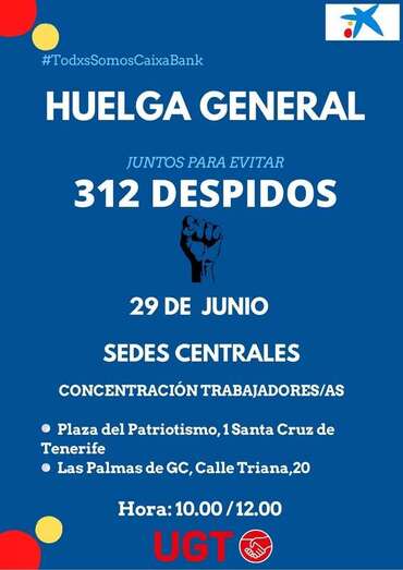 UGT promueve concentraciones en las sedes centrales de CaixaBank en Canarias / TA